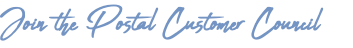 Join the Postal Customer Council